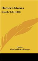 Homer's Stories: Simply Told (1882)