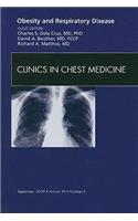 Obesity and Respiratory Disease, an Issue of Clinics in Chest Medicine