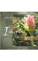 I AM ... in the Garden: (English)