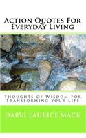 Action Quotes For Everyday Living