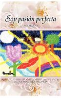 Soy Pasion Perfecta