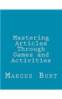 Mastering Articles Through Games and Activities