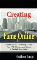 Creating Fame Online