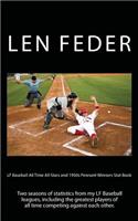 LF Baseball All Time All Stars and 1950s Pennant Winners Stat Book