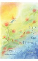 Eggs for the Hunting