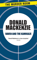 Raven and the Kamikaze: (Murder Room)