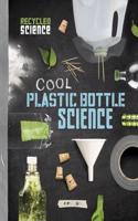 Cool Plastic Bottle Science