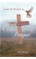 Should Christians Prosper?: Teacher/Student Study Book