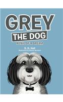 Grey the Dog