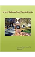 Survey of Washington Square Plaques & Waysides