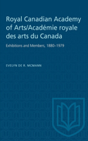 Royal Canadian Academy of Arts/Académie Royale Des Arts Du Canada
