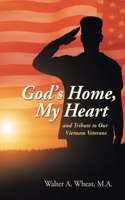 God's Home, My Heart