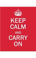 Keep Calm and Carry On