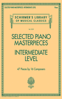 Selected Piano Masterpieces - Intermediate Level