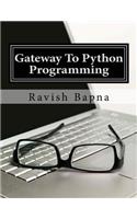 Gateway To Python Programming
