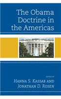 The Obama Doctrine in the Americas