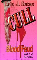 The Cull: Blood Feud