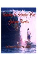 Unlocking and Activating Your God Given Potential (PORTUGUESE VERSION): (2 Dr. Martin Oliver's Human Behavior Investigation Series.)