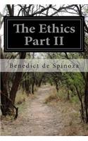 The Ethics Part II