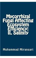 Mycorrhizal Fungi Affecting Ecosystem Efficiency