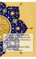 The Islamic Moral System