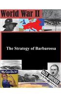 The Strategy of Barbarossa