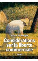 Considérations sur la liberté commerciale