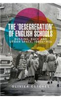 'Desegregation' of English Schools