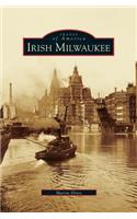 Irish Milwaukee
