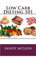 Low Carb Dieting 101