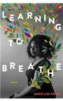 Learning to Breathe