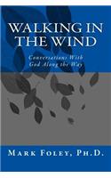 Walking in the Wind