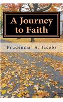 A Journey to Faith