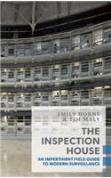 Inspection House