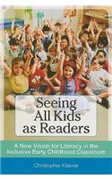 Seeing All Kids as Readers