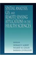 Spatial Analysis, GIS and Remote Sensing