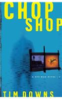 Chop Shop
