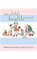 My Child's Health Journal