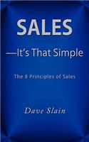 Sales-It's That Simple: (English)