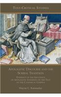 Apologetic Discourse and the Scribal Tradition