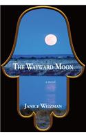 The Wayward Moon