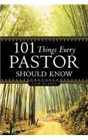 101 Things Every Pastor Should Know