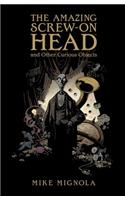 The Amazing Screw-On Head and Other Curious Objects
