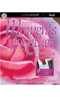 Moments Together for Couples: Devotions for Drawing Near to God & One Another