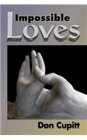 Impossible Loves