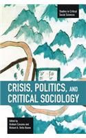 Crisis, Politics And Critical Sociology