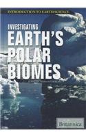 Investigating Earth's Polar Biomes