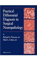 Practical Differential Diagnosis in Surgical Neuropathology