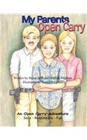 My Parents Open Carry