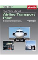 Pilot's Manual: Airline Transport Pilot